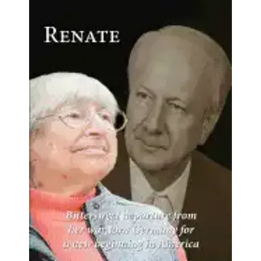 Renate: Departure from her war torn Germany for a new beginning in America