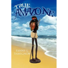True AMAZONe