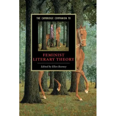 The Cambridge Companion to Feminist Literary Theory