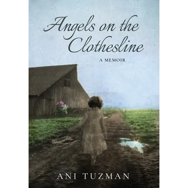 Angels on the Clothesline, A Memoir