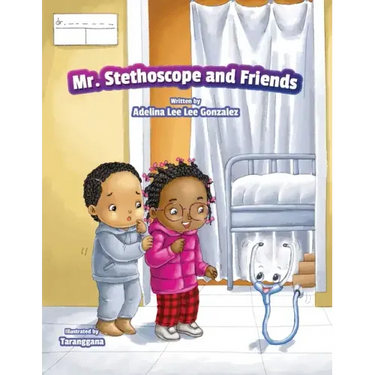 Mr. Stethoscope and Friends