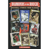 Diamonds in the Rough: Baseball Stories from Alaska