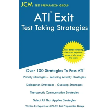 ATI Exit Test Taking Strategies