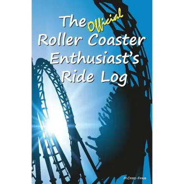 The Official Roller Coaster Enthusiast's Ride Log
