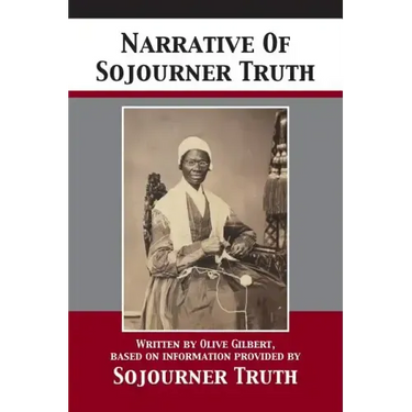 Narrative Of Sojourner Truth