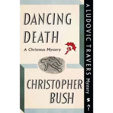 Dancing Death: A Ludovic Travers Mystery
