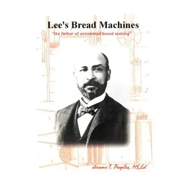 Lee's Bread Machines: The father of automated bread making