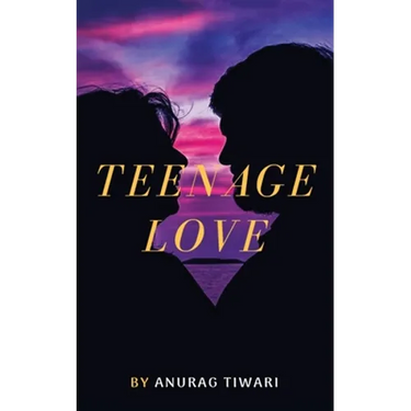 Teenage Love