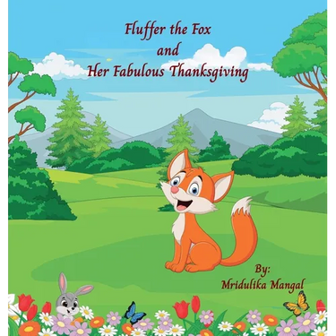 Fluffer the Fox and Her Fabulous Thanksgiving