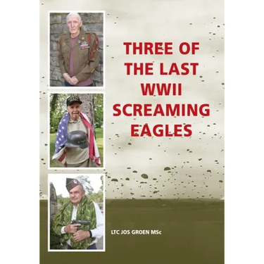 Three of the Last WWII Screaming Eagles