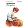A True Picture of Emigration