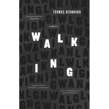 Walking: A Novella
