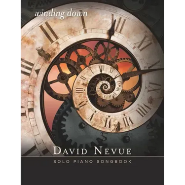 David Nevue - Winding Down - Solo Piano Songbook