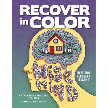 Recover in Color: 52 Recovery Lessons
