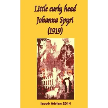 Little curly head Johanna Spyri (1919)