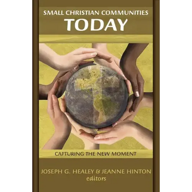 Small Christian Communities Today