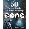 50 Targets for the Mid-Sized Telescope