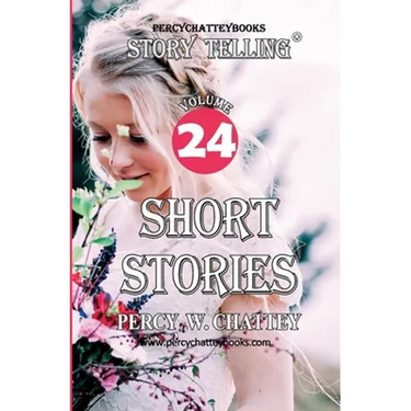 Story Telling Twenty Four: Short Stories