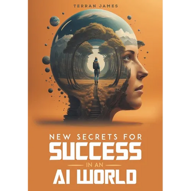 New Secrets for Success in an AI World