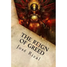 The Reign of Greed: Complete English Version of "El Filibusterismo"