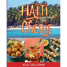 Haiti Cherie, Haitian Creole Cuisine: Haitian Creole Cuisine