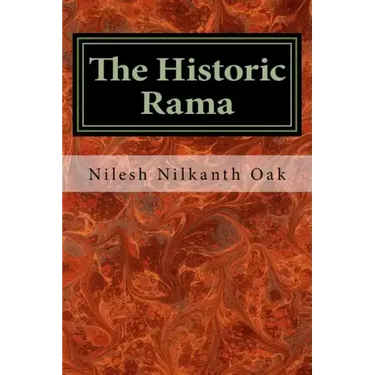 The Historic Rama: Indian Civilization at the End of Pleistocene