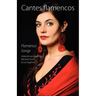 Cantes Flamencos (Flamenco Songs)