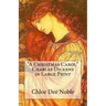 "A Christmas Carol" Charles Dickens in Large Print