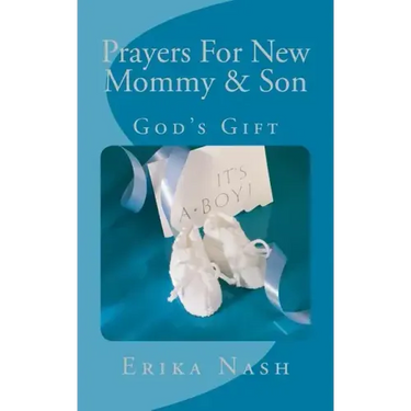 Prayers for New Mommy & Son