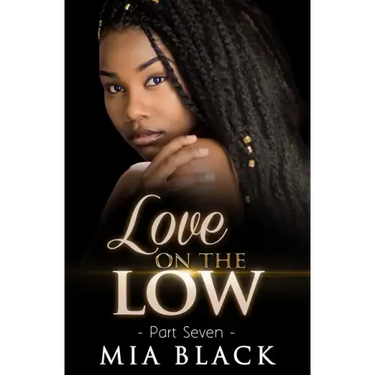 Love On The Low 7