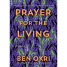 Prayer for the Living