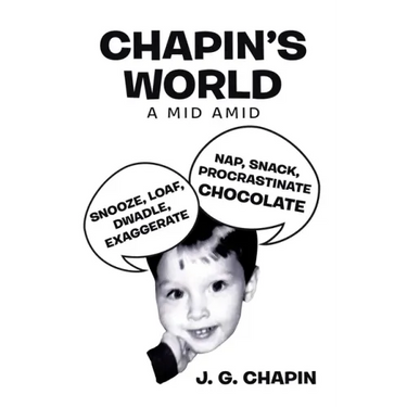 Chapin's World: A Mid Amid