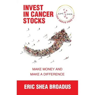 Invest in Cancer Stocks: Make Money and Make a Difference