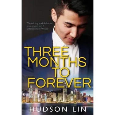 Three Months to Forever