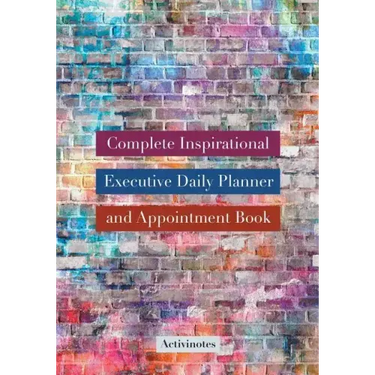 Complete Inspirational Executive Daily Planner and Appointment Book