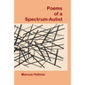 Poems of a Spectrum-Autist