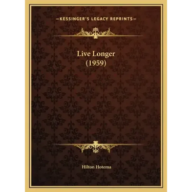 Live Longer (1959)