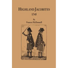 Highland Jacobites, 1745.