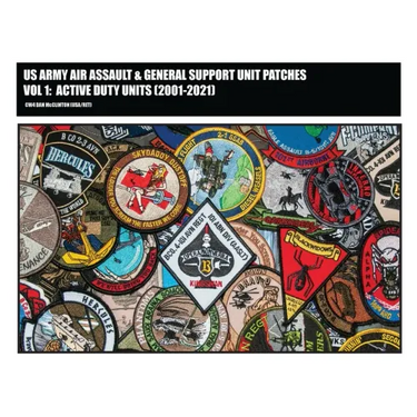 US Army Air Assault & General Support Unit Patches Volume 1