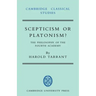 Scepticism or Platonism?: The Philosophy of the Fourth Academy