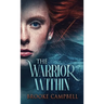 The Warrior Within