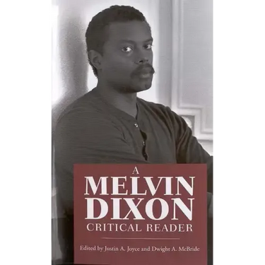 A Melvin Dixon Critical Reader