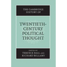 The Cambridge History of Twentieth-Century Political Thought