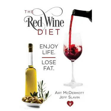 Red Wine Diet - Slavin Cover: Enjoy Life. Lose Fat.