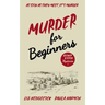 Murder for Beginners