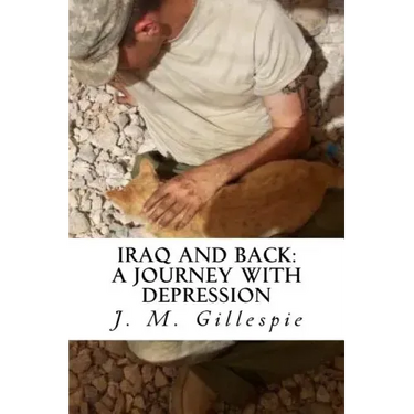 Iraq and Back: A Journey with Depression