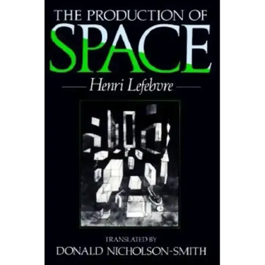 The Production of Space