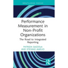 Performance Measurement in Non-Profit Organizations: The Road to Integrated Reporting
