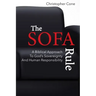 The Sofa Rule: A Biblical Approach to God's Sovereignty and Human Responsibility