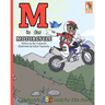 M is for Motorcycle: A Beginner's ABC Book for Little Riders